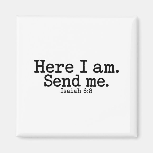 Imã Here I Am Lord Send Me T Christian Faith Religion  (Frente)