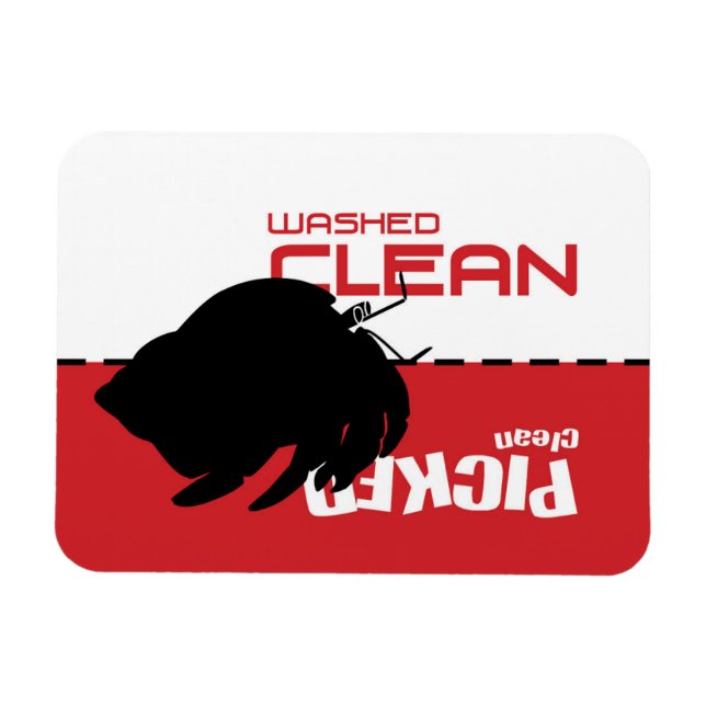 Ímã Hermit Crab Dishwasher Magnet Picked Licked Clean (Horizontal)