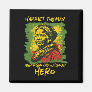 Imã Herói da Ferrovia Subterrânea Harriet Tubman Histó