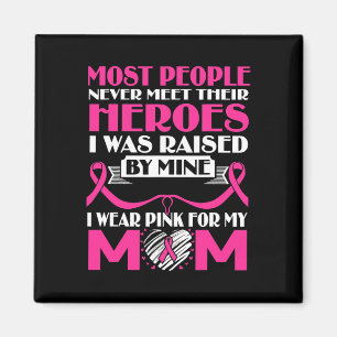 Imã Heróis Eu Uso Rosa Para a Minha Mãe Conscientizaçã