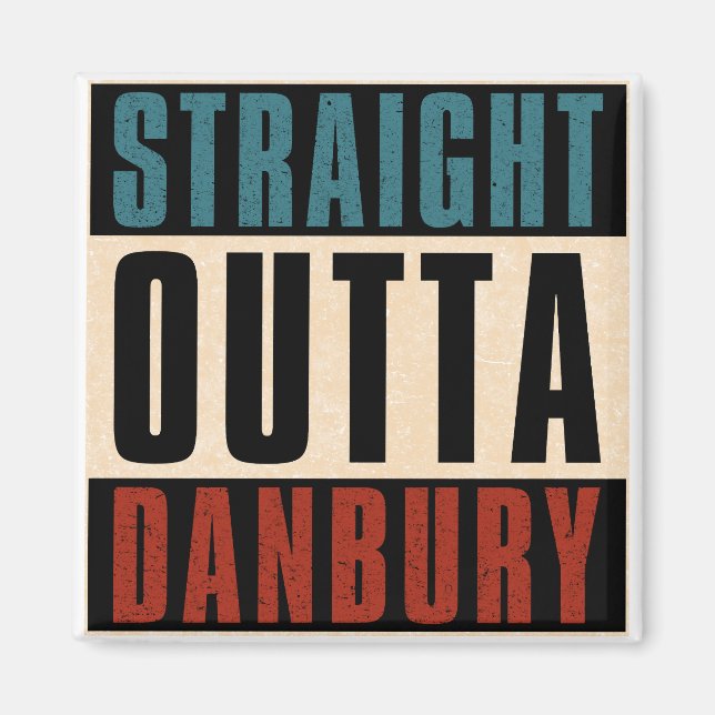 Imã Hetero Outta Danbury Connecticut CT (Frente)