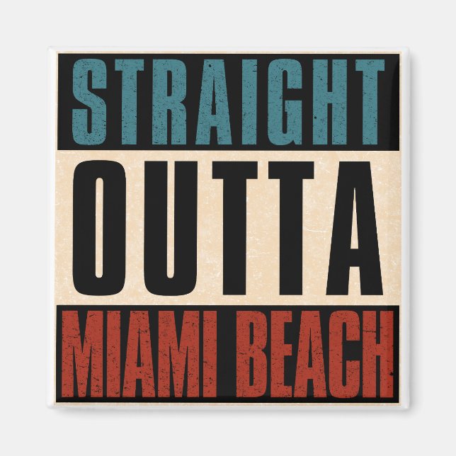 Imã Hetero Outta Miami Beach FL (Frente)