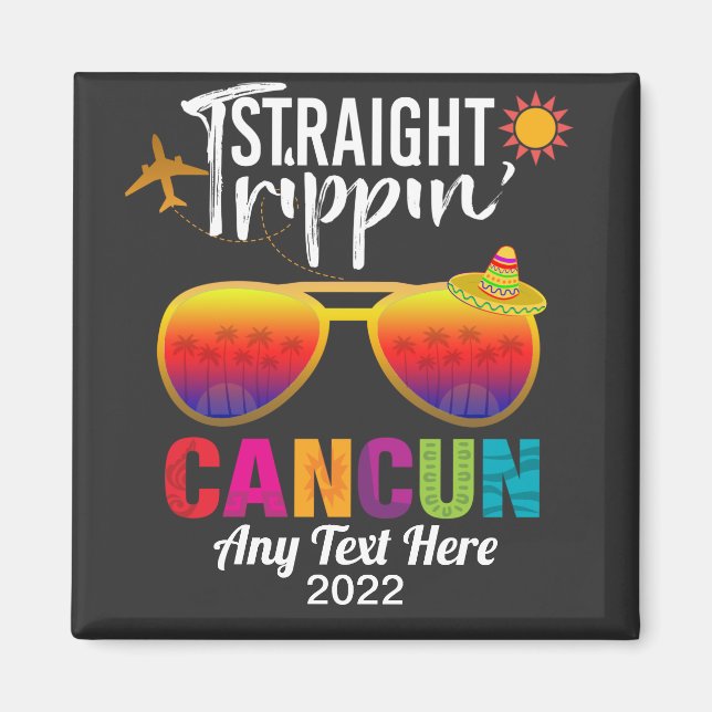 Imã Hetero Trippin Cancun México Férias de Viagem T-S (Frente)