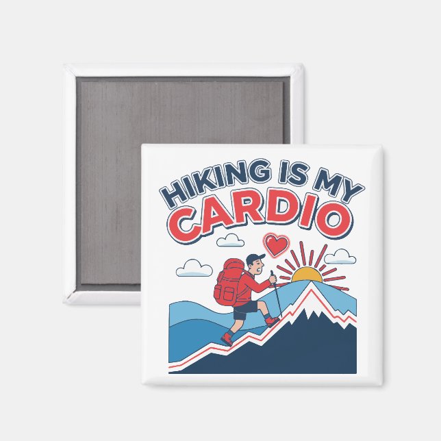 Imã Hiking Is My Cardio (Front/Back)