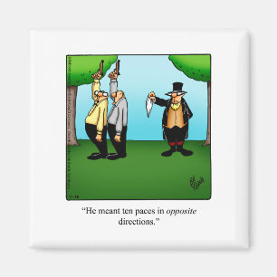 Imã Hillarious Dueling Humor Magnet