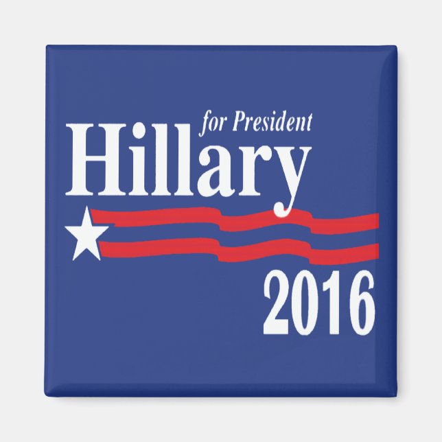 Imã Hillary Clinton Para O Presidente 2016 Magnet (Frente)