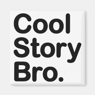 Imã História legal Bro. Ímã