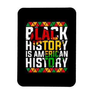 Ímã História Negra É História Patriótica Americana