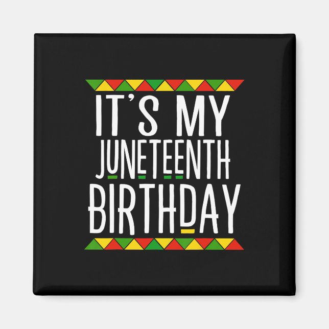 Imã História Negra É Meu Décimo Junto Aniversário (Frente)