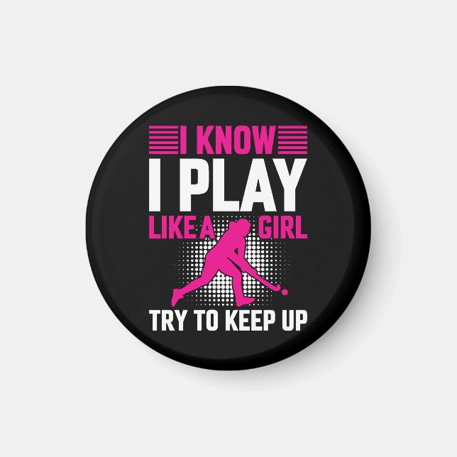 Imã Hockey Play Like a Girl (Frente)