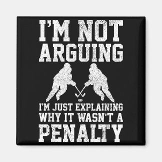 Imã Hockey Player Not Arguing Wasnt Penalty Funny Gift