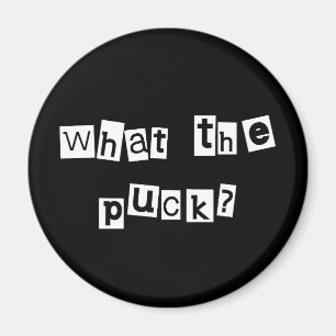 Imã Hockey What The Puck