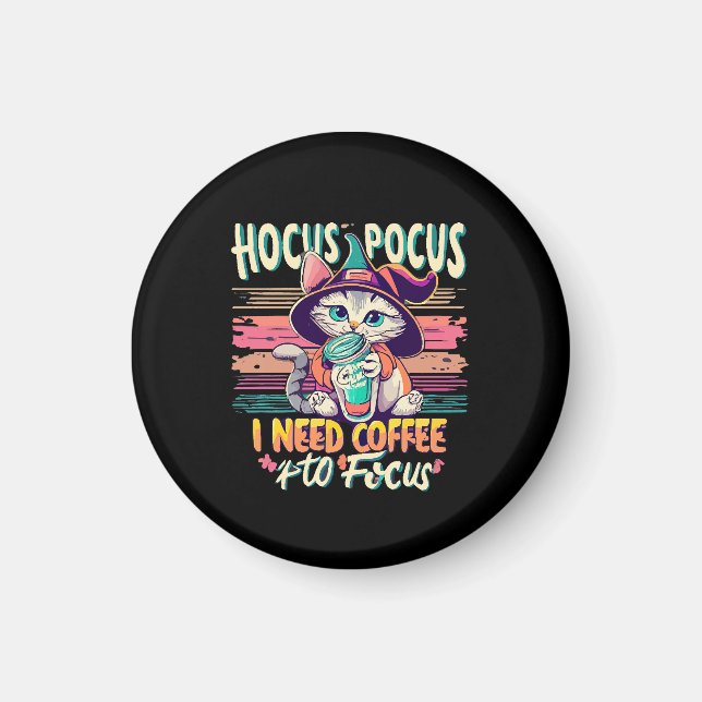 Imã Hocus Focus - Preciso de café para me concentrar (Frente)