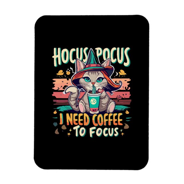 Ímã Hocus Focus - Preciso de café para me concentrar (Vertical)