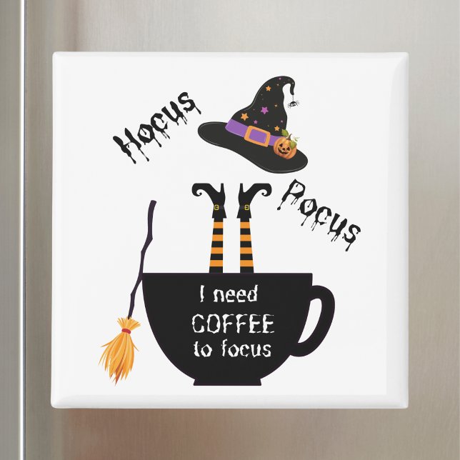 Imã Hocus Pocus Preciso de Café para Me Concentrar Fun (A little Hocus Pocus and a lot of coffee magic for your fridge! ☕🎃🧙‍♀️)