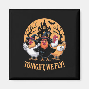 Imã Hoje à noite, Voamos Engraçadas Bruxas de Frango n