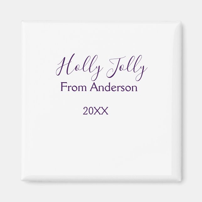Imã Holly Jolly holidays add name family year purple s (Frente)
