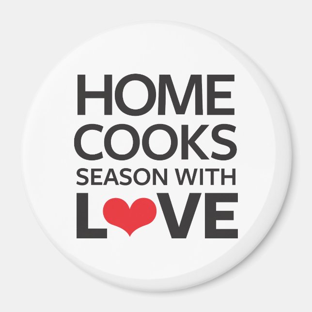 Imã Home Cooks Season With Love (Frente)
