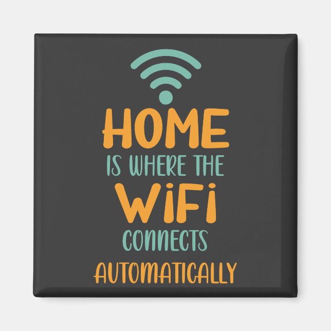 Imã Home É Onde O Wifi Se Conecta Automaticamente (Frente)