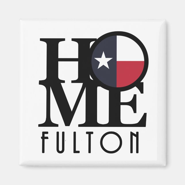 Imã HOME Fulton Texas (Frente)