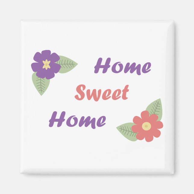 Imã Home Sweet Home Magnet (Frente)