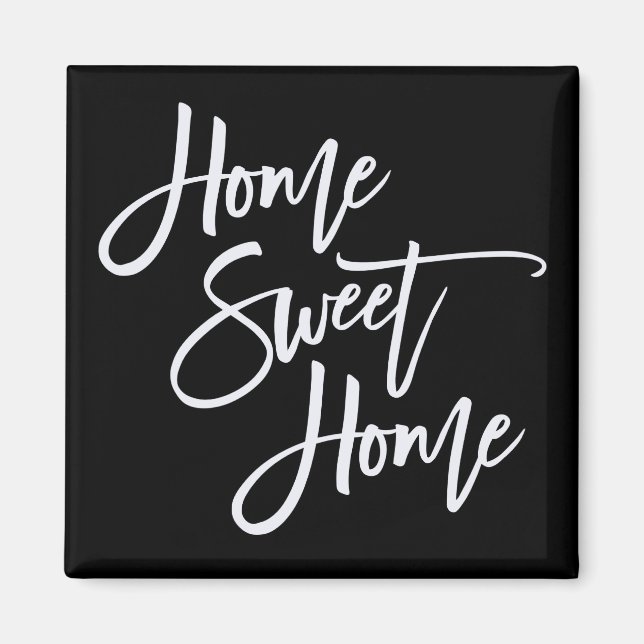 Imã Home Sweet Home White Typografia Preta (Frente)