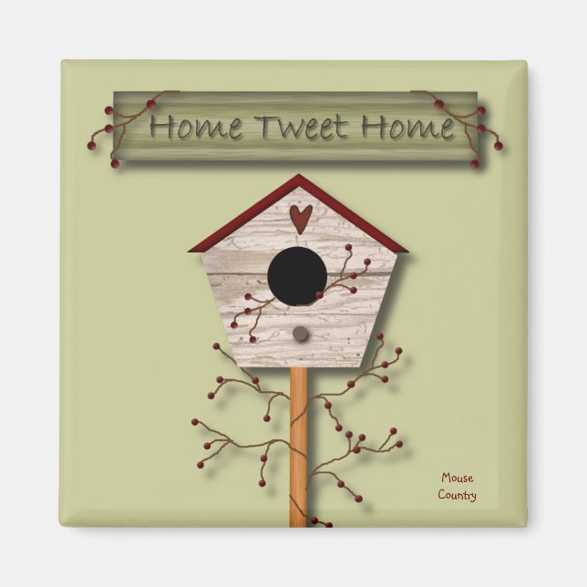 Imã Home Tweet Magnet (Frente)