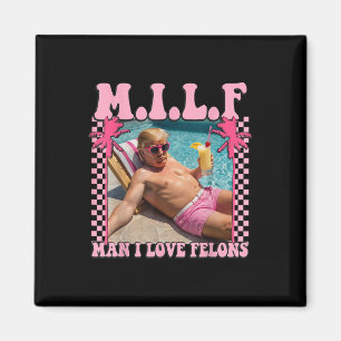 Imã Homem I Love Felons Trump Shirt Engraçado Trump 20