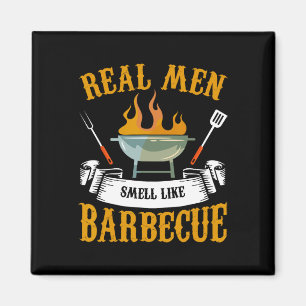 Imã Homens de Verdade Cheiram como Churrasco Churrasqu