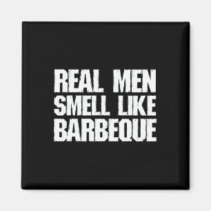 Imã Homens de Verdade Cheiram como Churrasco Grelhando
