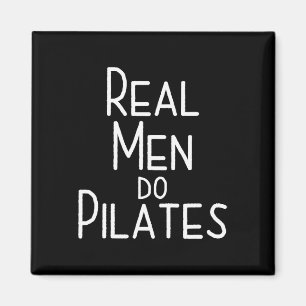 Imã Homens de Verdade Fazem Pilates