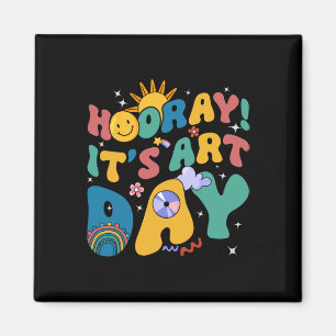 Imã Hooray It's Art Day Teacher Rainbow Cute Stude