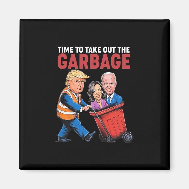 Imã Hora de Trump Tirar o Lixo (Frente)