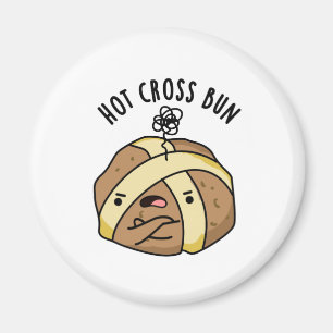 Imã Hot Cross Bun Engraçado Comida Pun
