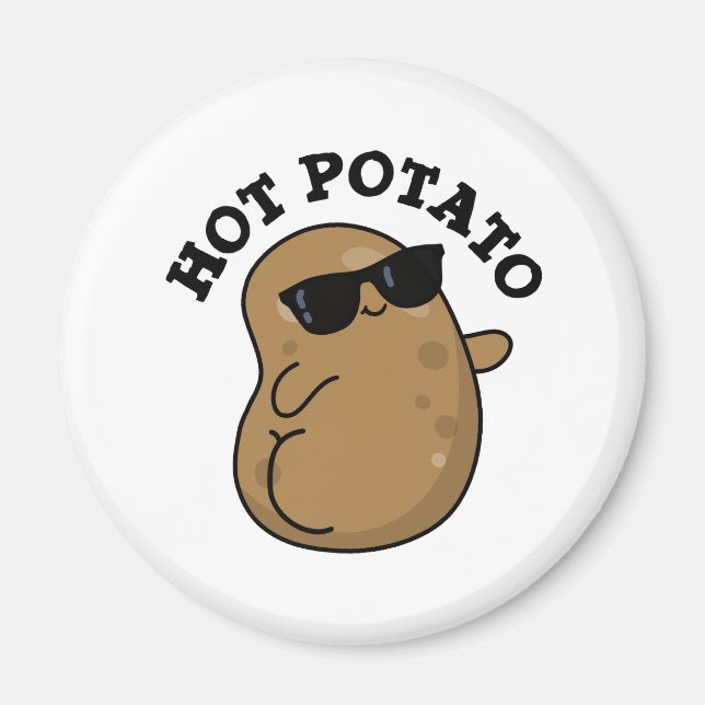 Imã Hot Potato Funny Veggie Pun (Frente)