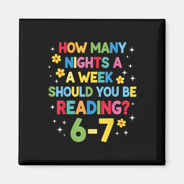 Imã How Many Nights A Week Should You Be Reading 6-7 B (Frente)