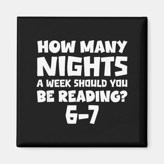 Imã How Many Nights A Week Should You Be Reading 6-7 B (Frente)