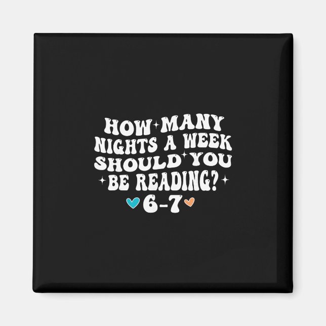 Imã How Many Nights Reading 67 Funny Meme Six Seven Te (Frente)