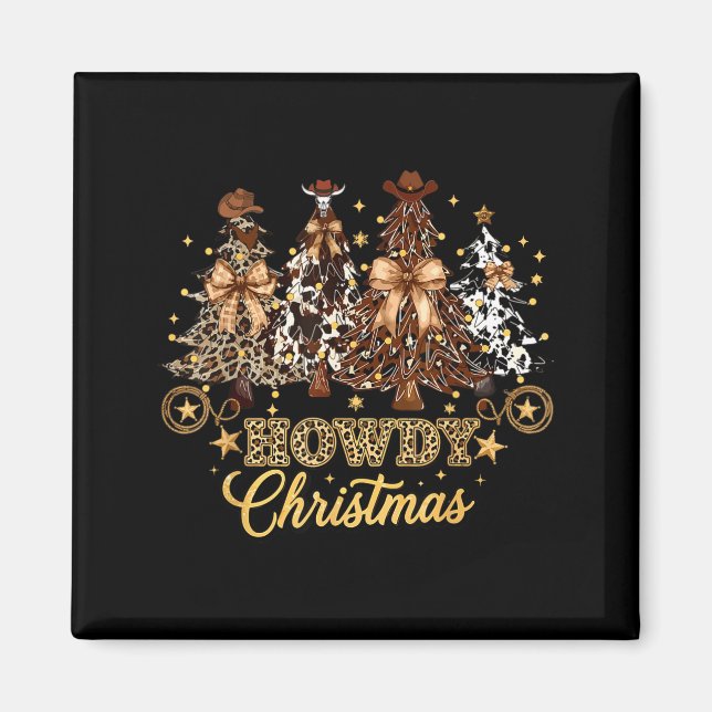 Imã Howdy Christmas Xmas Tree Cowboy Western Coquette  (Frente)