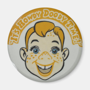 Imã Howdy Doody Time