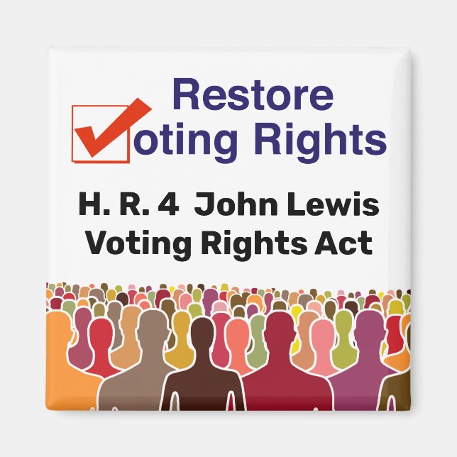 Imã HR4 Lei de Direitos de Voto John Lewis (Frente)