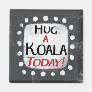 Imã Hug A Koala Hoje Magnet Refrigeradora