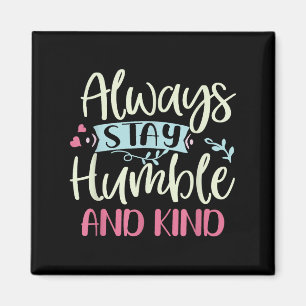 Imã Humildade e gentileza Positivas Permaneçam Sempre