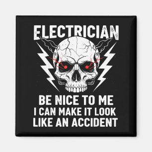 Imã Humor de Eletricista Seja Bom Comigo Eletricista E