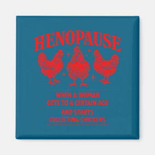 Imã Humor de Galinha na Menopausa Fazenda Aves Ilustra