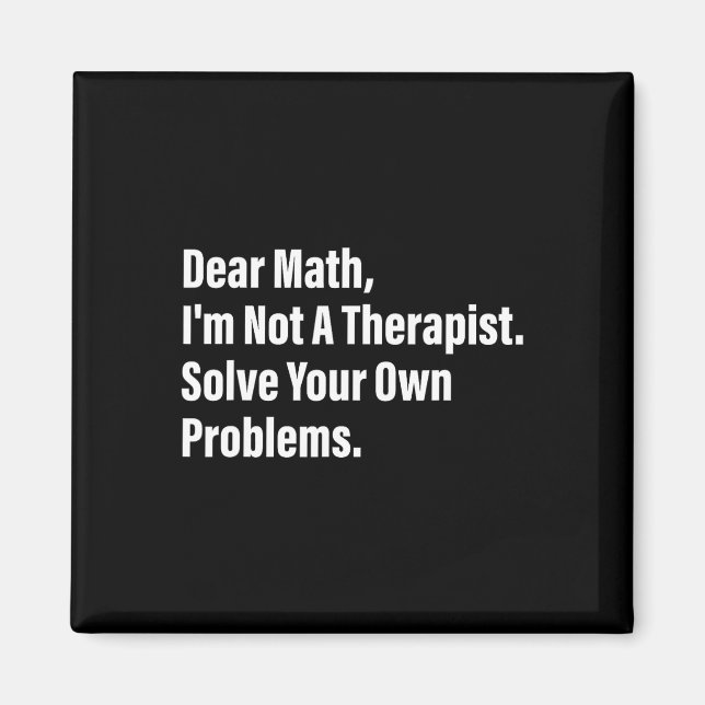 Imã Humor de Matemática Querida Matemática Não Sou Ter (Frente)