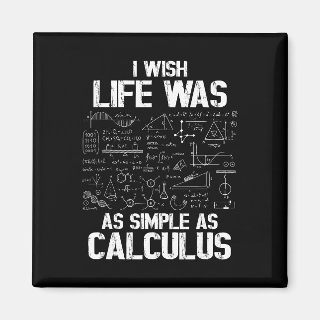 Imã Humor Divertido de Matemática, Piada de Cálculo, E (Frente)