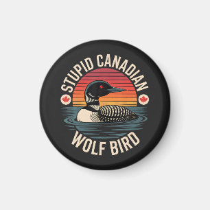Imã Humor Estúpido de Lobo Pássaro Mergulhão Canadense