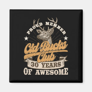 Imã Hunter aniversário de 30 anos Old Bucks Club Men 3
