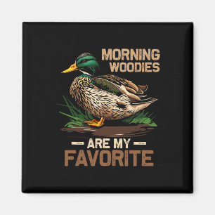 Imã Hunter Morning São Meus Patos Favoritos Caçando